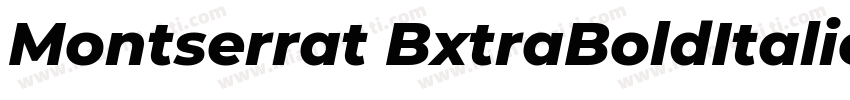 Montserrat BxtraBoldItalic字体转换